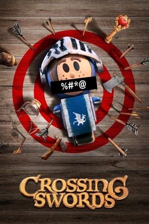 Watch Crossing Swords – Season 1 2020 Full HD .